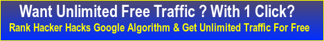 Rank Hacker : Unlimited Free Traffic